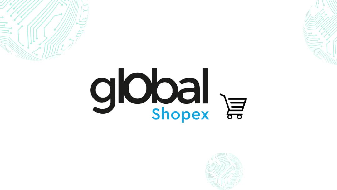 Exhibitor Announcement: Global Shopex